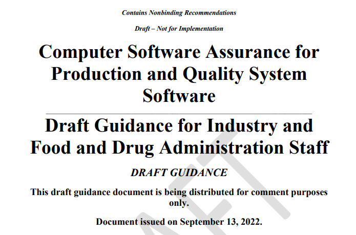 CSV-Computer Software Assurance for Production and Quality System Software-FDA
